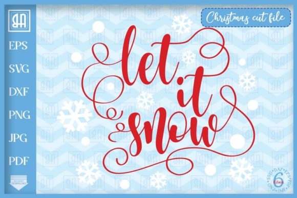 Let It Snow Svg - A Charming Christmas Graphics Asset